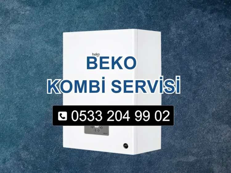 Beko Kombi Servisi
