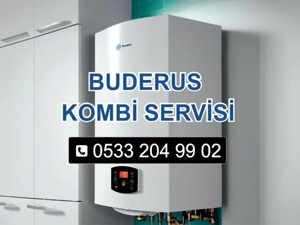 Buderus Kombi Servisi