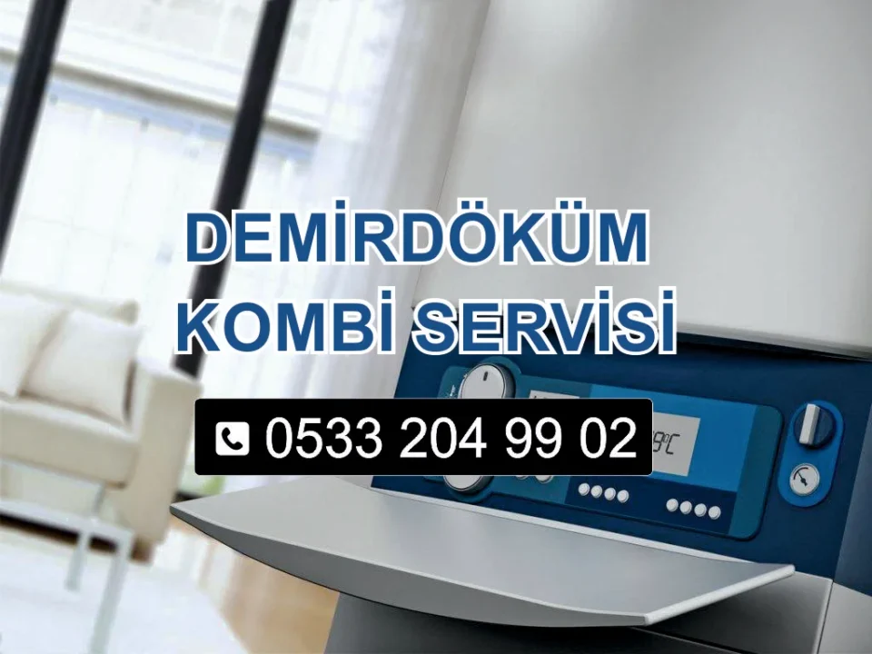 Demirdöküm Kombi Servisi